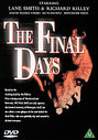 Final Days, The