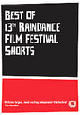 Best Of 13th Raindance Film Festival Shorts