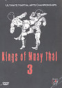 Kings Of Muay Thai - Vol. 3