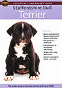 Staffordshire Bull Terrier - Owner's Guide