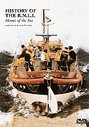 History Of RNLI - Heroes Of The Sea, The