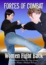 Forces Of Combat 10 - Women Fight Back