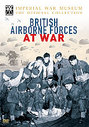 British Airborne Forces At War