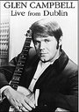 Glen Campbell - Live In Dublin