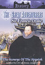 Great Adventurers - Sir Frances Drake