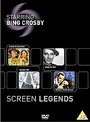 Bing Crosby - Screen Legends - A Road to Zanzibar / Going My Way / Holiday Inn / Pennies From Heaven