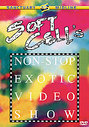 Soft Cell - Non Stop Exotic Video Show