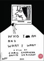 Who I Am And What I Want (Animated)