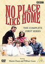 No Place Like Home - Series 1