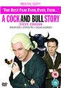 Cock And Bull Story, A