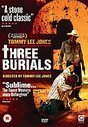 Three Burials Of Melquiades Estrada, The