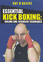 Essential Kickboxing - Vol. 1 - Offensive Techniques