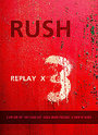 Rush - Replay (+CD)