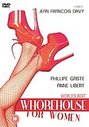 World's Best Whorehouse For Women