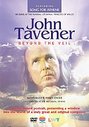 John Tavener - Beyond The Veil