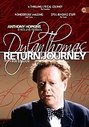 Dylan Thomas - Return Journey