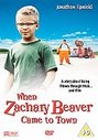 When Zachary Beaver Came To Town