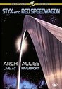 Styx And REO Speedwagon - Arch Allies (Various Artists)