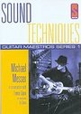 Sound Techniques - Guitar Maestros Series 1 Michael Messer (Various Artists)