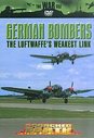 German Bombers (The Luftwaffe's Weakest Link)