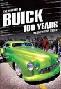 History Of The Buick 100 Years, The