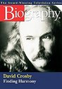 Biography Channel - David Crosby