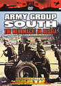 Scorched Earth - Army Group South - The Wehrmacht In Russia