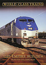 World Class Trains - The Empire Builder - Seattle To Chicago