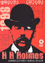 H.H. Holmes - The World's First Serial Killer