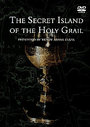 Secret Island Of The Holy Grail, The