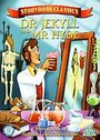 Storybook Classics - Dr Jekyll And Mr Hyde (Animated)