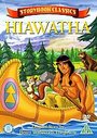 Storybook Classics - Hiawatha (Animated)