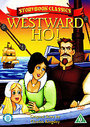 Storybook Classics - Westward Ho! (Animated)