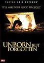 Unborn But Forgotten