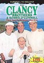 The Clancy Brothers - The  Clancy Brothers - Farewell To Ireland