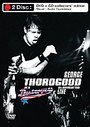 George Thorogood & The Destroyers - 30th Anniversary Tour Live ((+CD))