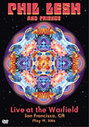 Phil Lesh And Friends - Live At The Warfield 2006