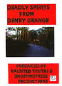 Deadly Spirits From Denby Grange Flockton