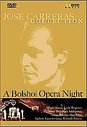 Jose Carreras - A Bolshoi Opera Night (Various Artists)