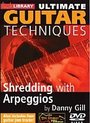 Ultimate Guitar Techniques - Shredding With Arpeggios