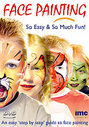 Face Painting (Easy 'Step By Step' Guide To Face Painting)