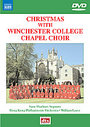 Christmas With Winchester College Chapel Choir (Various Artists)