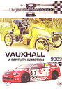 Vauxhall - A Century In Motion 1903-2003