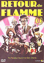 Retour De Flamme Vol 3 - The Fabulous Days Of The Early Cinema