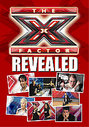 X Factor - Revealed, The