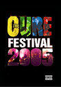 Cure - Festival 2005, The