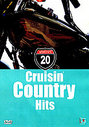 20 Cruisin Country Hits