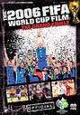 2006 FIFA World Cup Film - The Grand Finale, The