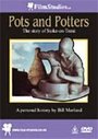 Pots And Potters - The Story Of Stoke On Trent