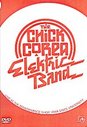 Chick Corea Elektric Band, The